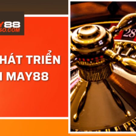May88: Phân tích toàn diện các nhà cái phổ biến nhất ở Châu Âu và Châu Á