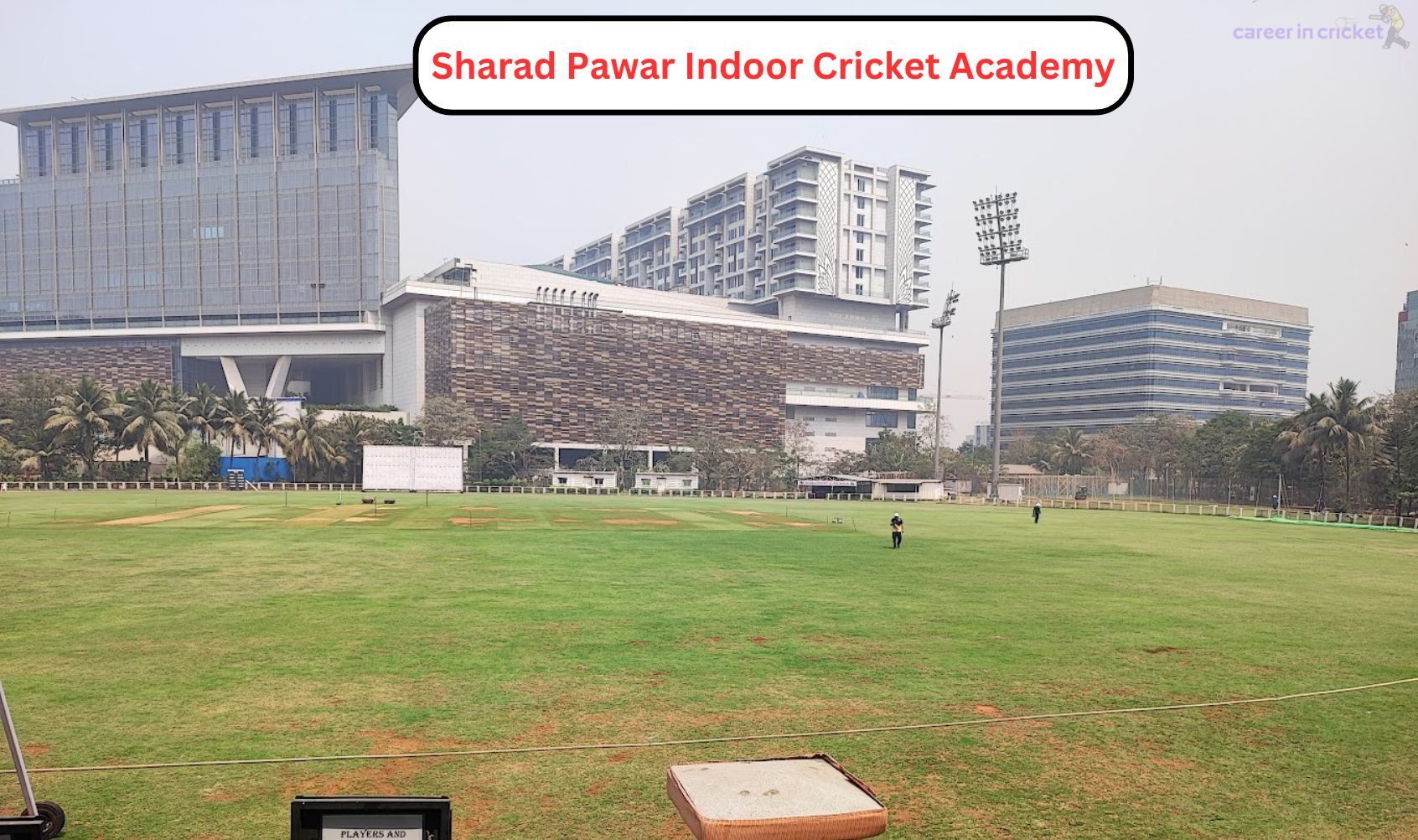 Sharad pawar indoor cricket academy why top players choose this venue